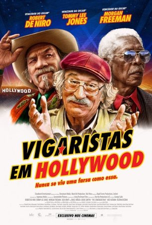 Vigaristas em Hollywood